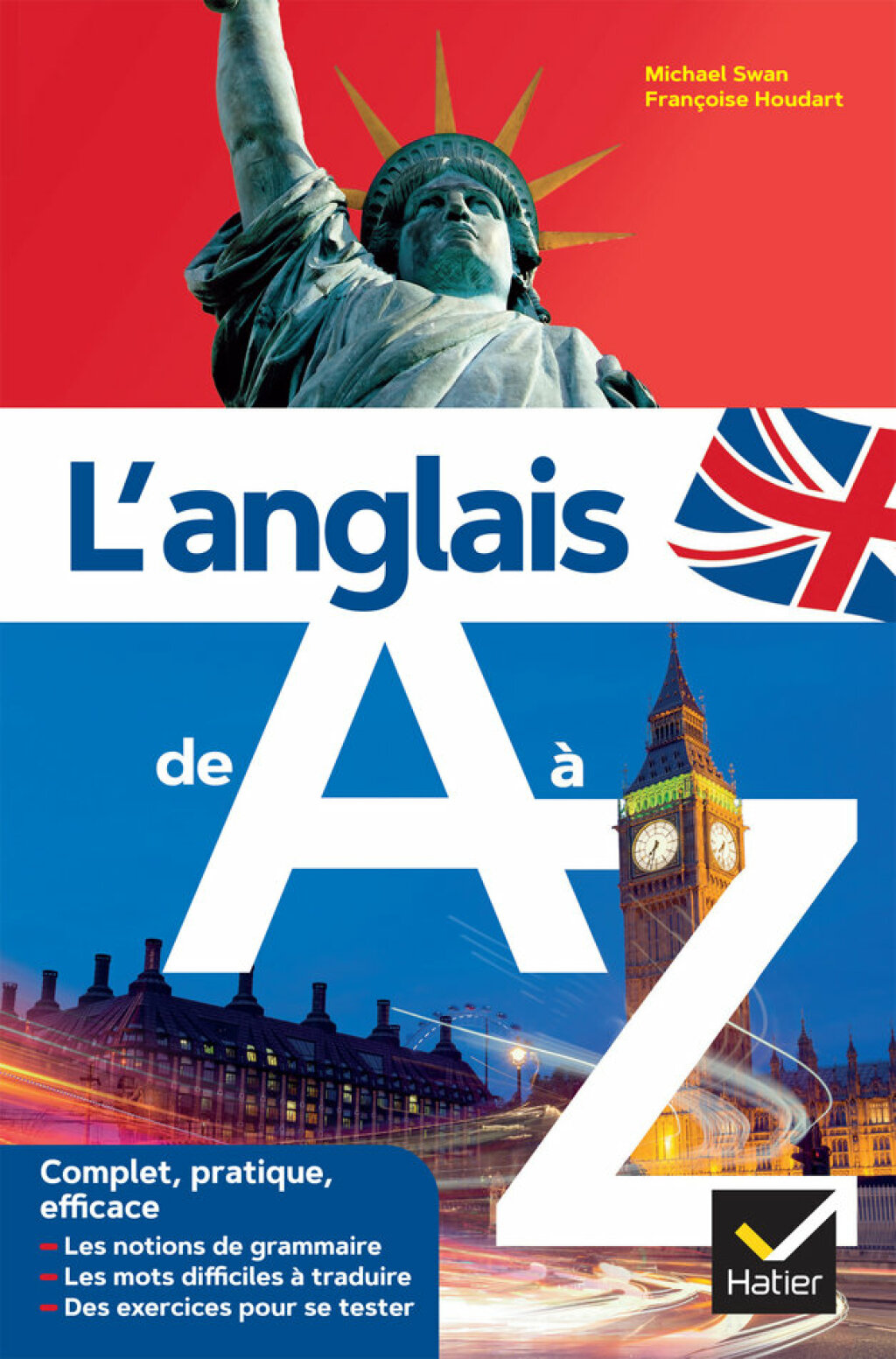L’anglais de A à Z grammaire, conjugaison & difficultés