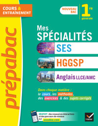 Cover image: Prépabac Mes spécialités SES, HGGSP, Anglais LLCE/ AMC 1re générale 9782401086746