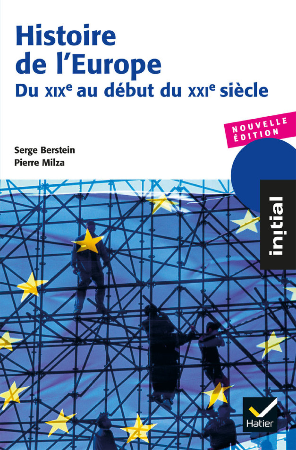 Histoire de l’Europe – Du XIXe au début du XXIe siècle