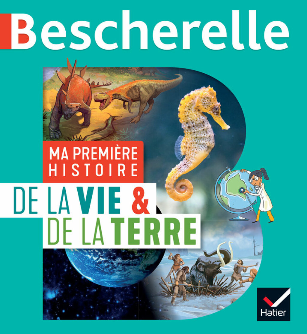 Bescherelle – Ma première histoire de la Vie et de la Terre