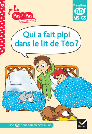 Cover image: Qui a fait pipi dans le lit de Téo ?, MS-GS 9782401086807