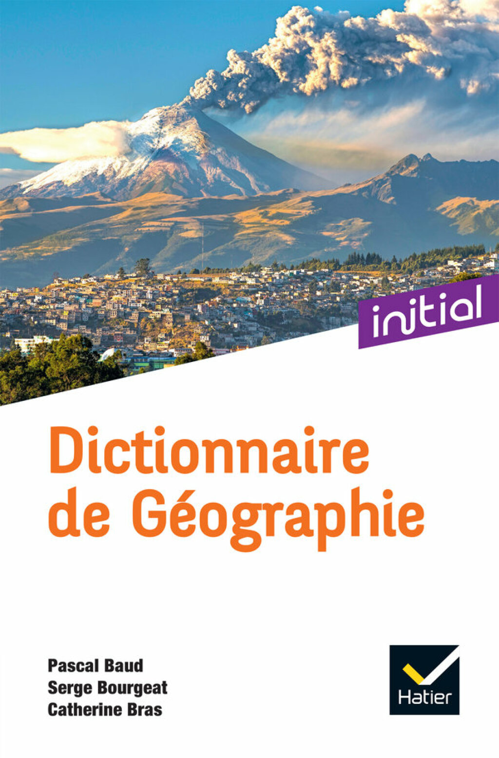 Initial – Dictionnaire de Géographie Ed. 2022