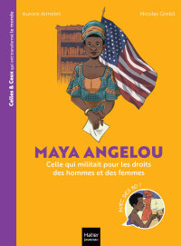Cover image: Celles et ceux qui ont transformé le monde - Maya Angelou 9782401092747