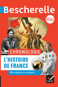 Cover image: Bescherelle - Chronologie de l'histoire de France 9782401094383