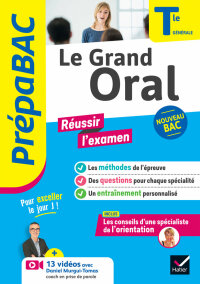 Cover image: Prépabac Le Grand Oral Tle générale - Bac 2024 9782401094703
