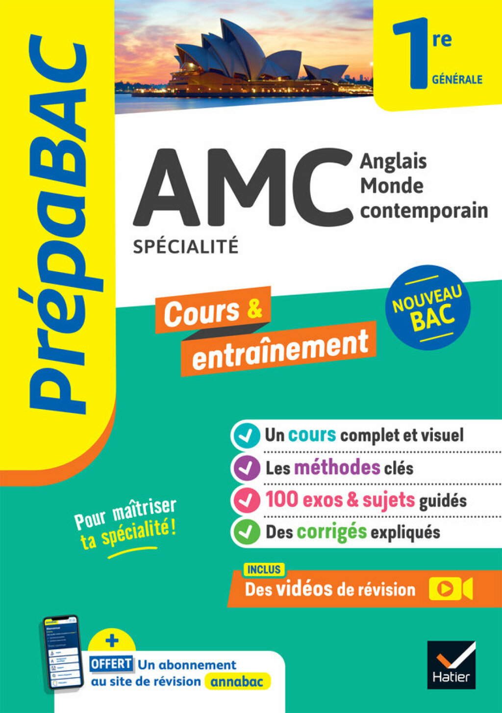 Prépabac – AMC (Anglais monde contemporain) 1re générale (spécialité) cours, méthodes & entraînement (programme de Première)