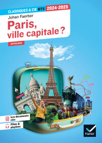Cover image: Paris, ville capitale ? (programme BTS 2024-2025) 9782278105595