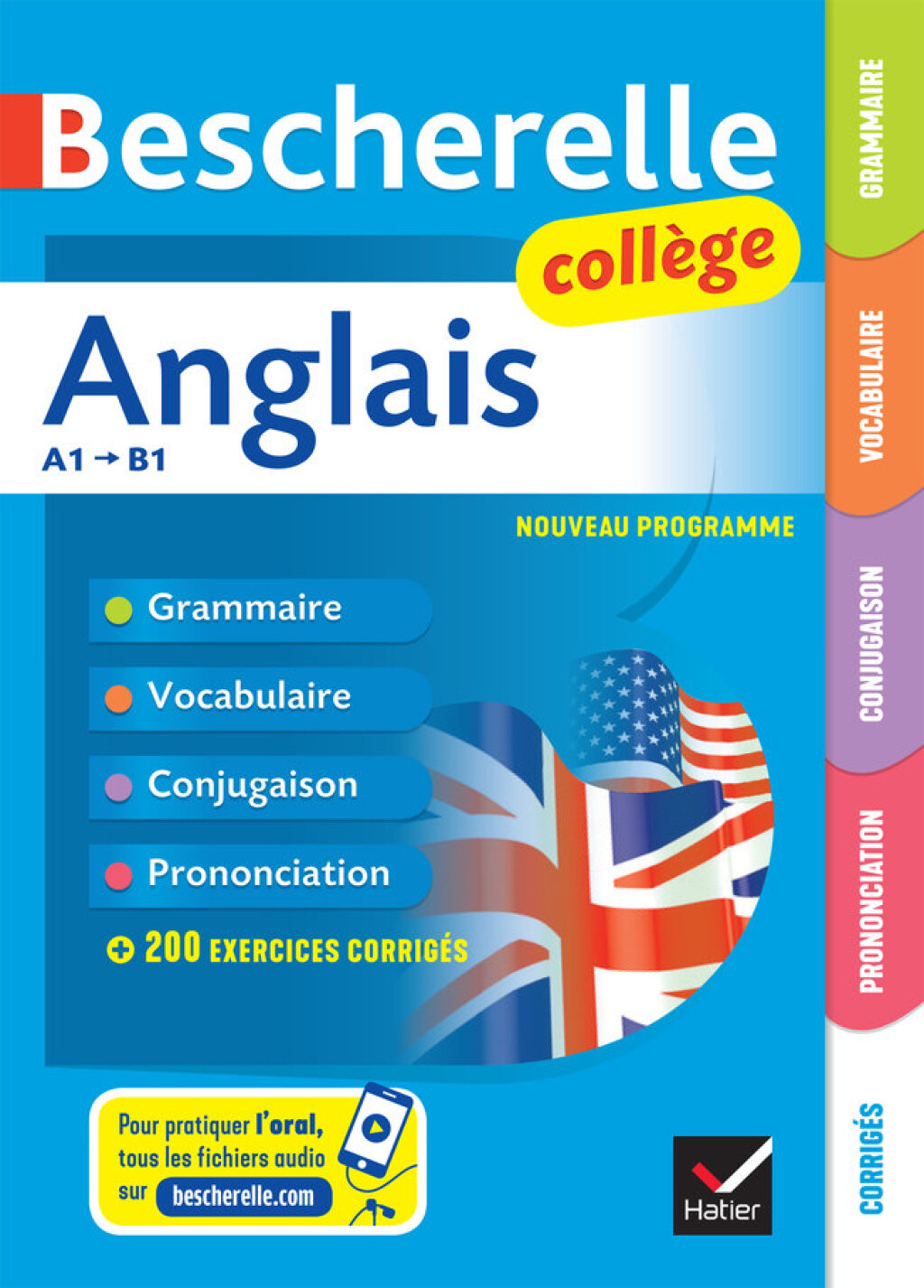 Bescherelle collège – Anglais  (6e, 5e, 4e, 3e) grammaire, conjugaison, vocabulaire, prononciation (A1-B1)