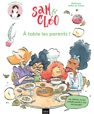 Cover image: Sam & Cléo, c'est le monde à l'envers - À table les parents ! 9782401104150