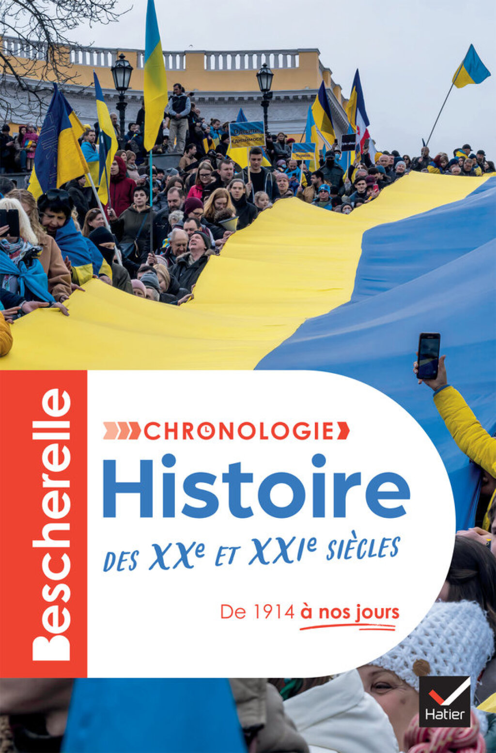 Bescherelle – Chronologie de l’histoire des XXe et XXIe siècles de 1914 à nos jours