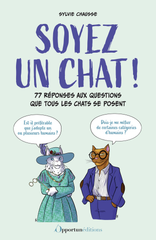 Cover image: Soyez un chat ! 9782487178748