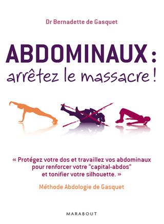 Cover image: Abdominaux : arrêtez le massacre ! 9782501061483