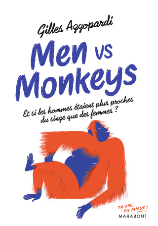 Cover image: Men vs monkey 9782501124638