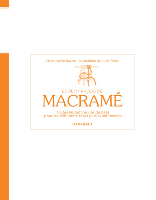 Cover image: Le petit précis de macramé 9782501137652