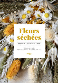 Cover image: Fleurs séchées 9782501113274