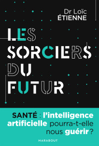 Cover image: Les sorciers du futur 9782501140522