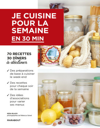Cover image: Je cuisine pour la semaine : moins de 30 minutes 9782501149778