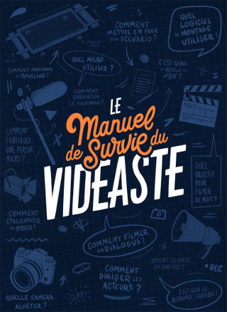 Cover image: Le manuel de survie du vidéaste 9782501150156