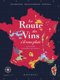 Cover image: La route des vins de France 9782501156431