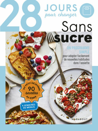 Cover image: 28 jours pour changer - Sans sucre 9782501175654