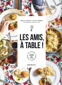 Cover image: Les amis, à table ! 9782501179324