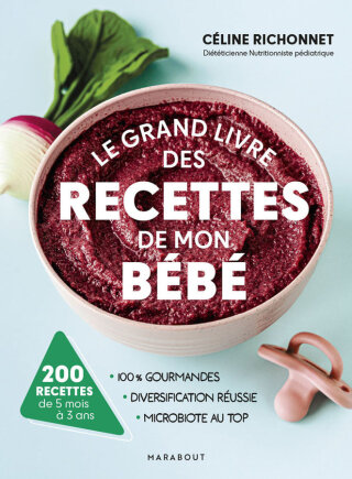 Cover image: Le grand livre des recettes de mon bébé 9782501180467