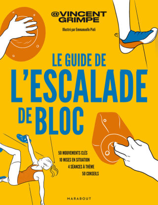 Cover image: Le guide de l'escalade de bloc 9782501185271
