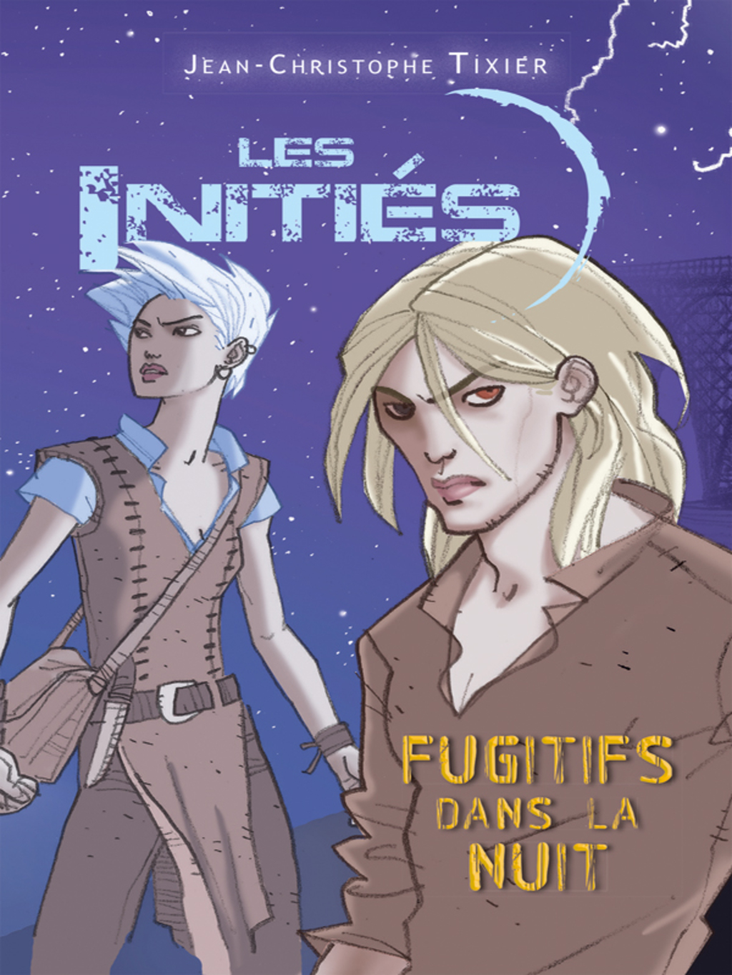 Les Initiés – Fugitifs dans la nuit