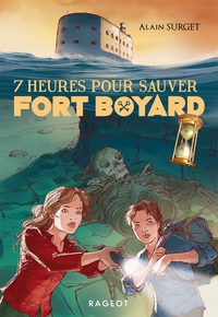 Cover image: 7 heures pour sauver Fort Boyard 9782700253245