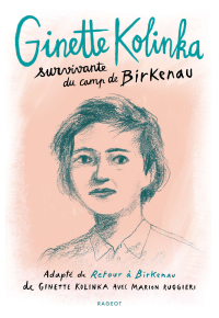 Cover image: Ginette Kolinka, survivante du camp de Birkenau 9782700275575