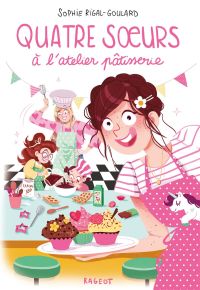Cover image: Quatre soeurs à l'atelier pâtisserie 9782700276404