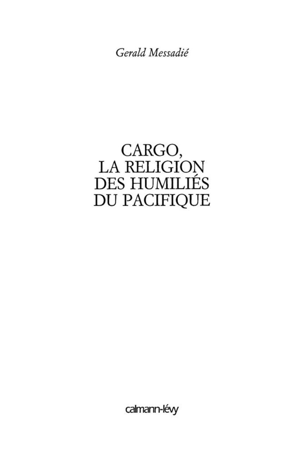 Cargo la religion des humiliés du pacifique