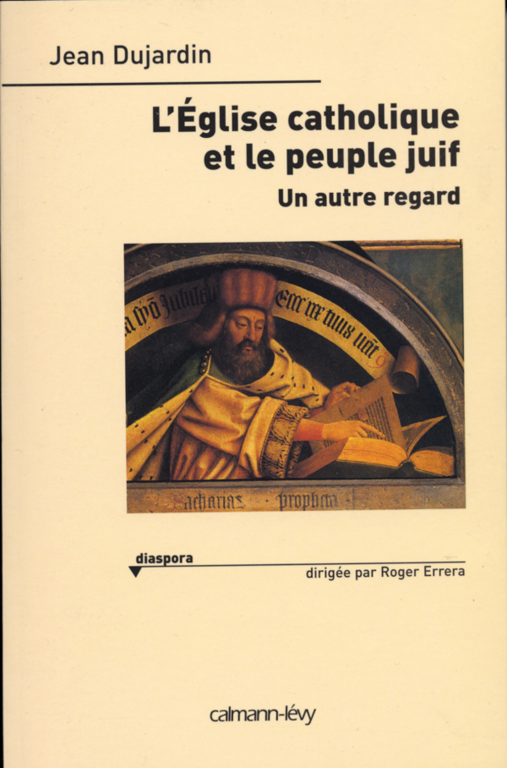 L’Eglise catholique et le peuple juif Un autre regard