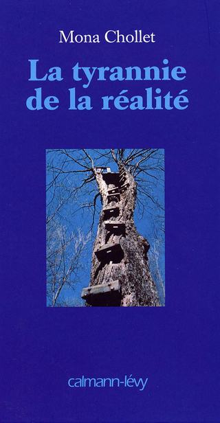 Cover image: La Tyrannie de la réalité 9782702134948
