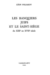 Cover image: Les Banquiers juifs et le Saint-Siège 9782702109113