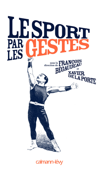 Cover image: Le Sport par les gestes 9782702138373