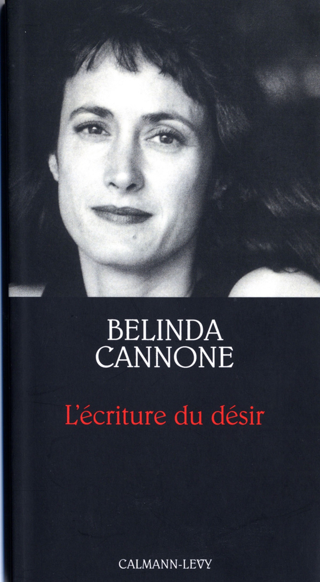 L’Ecriture du désir – Prix de l’Essai de l’Académie Française