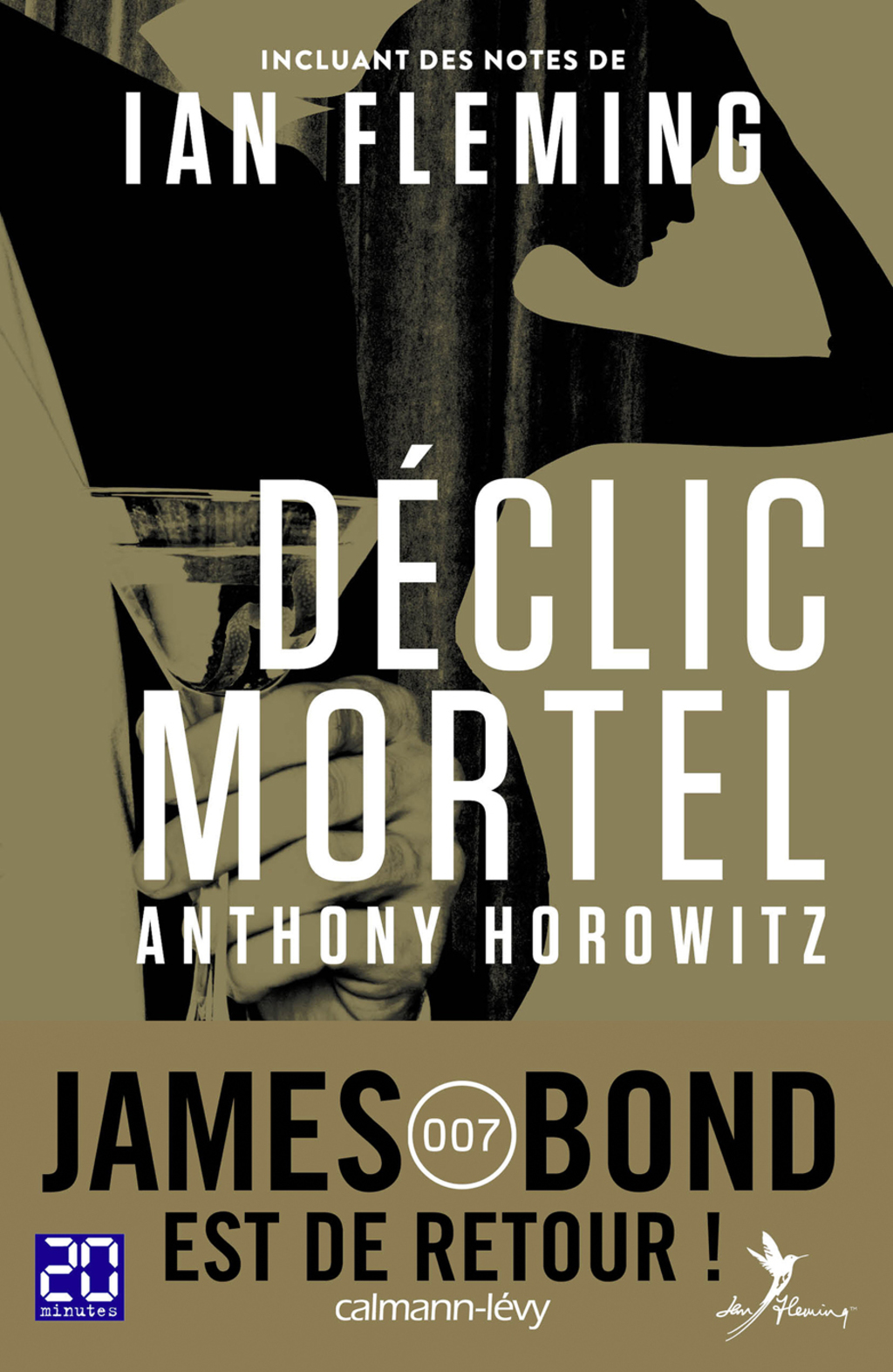 Déclic mortel Incluant des notes de IAN FLEMING