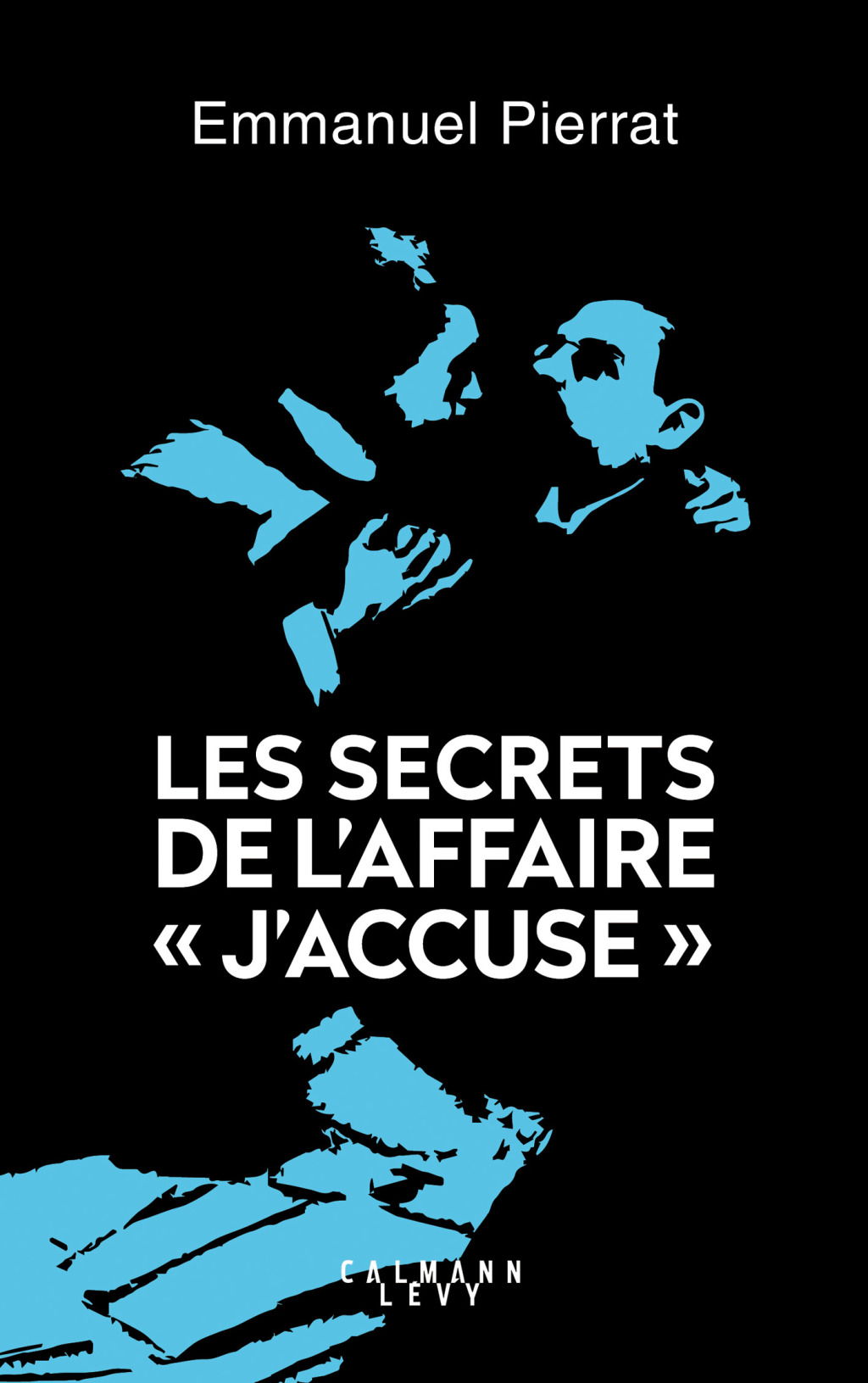 Les secrets de l’affaire “J’accuse “