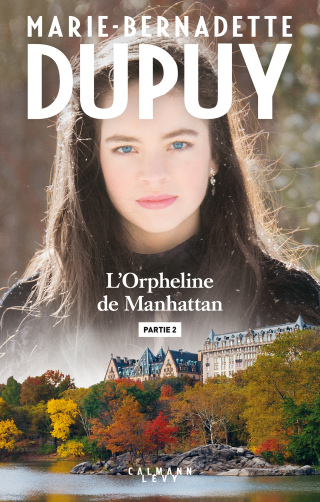 Cover image: L'orpheline de Manhattan - Partie 2 9782702161869