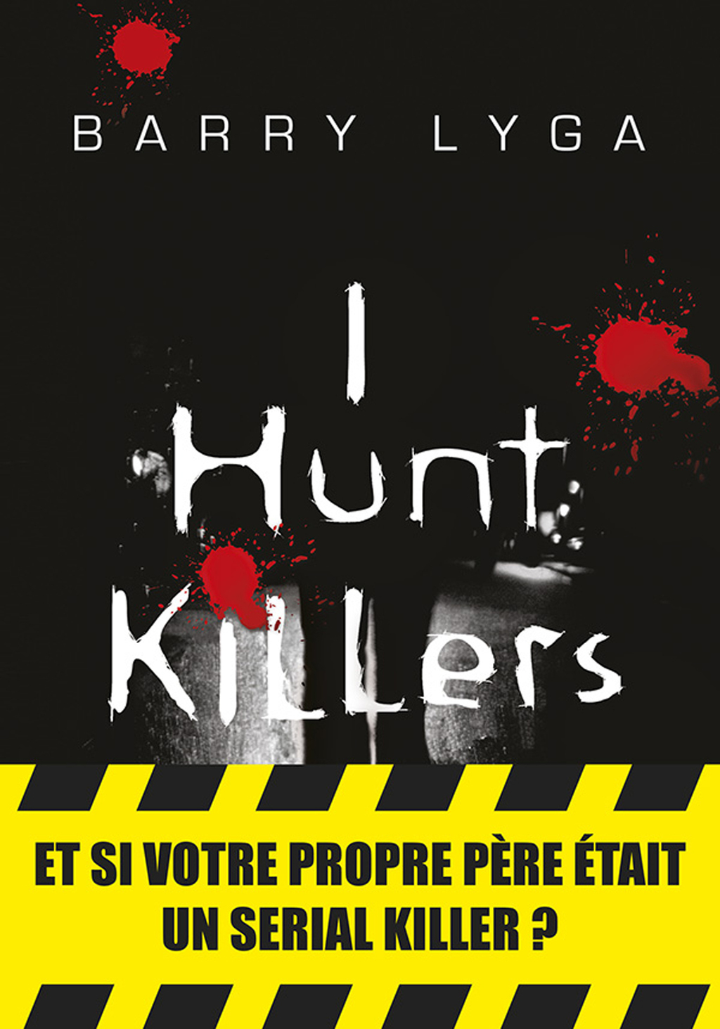 I Hunt Killers
