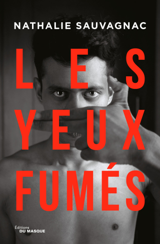 Cover image: Les Yeux Fumés 9782702449301