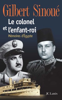 Cover image: Le colonel et l'enfant-roi 9782709624992