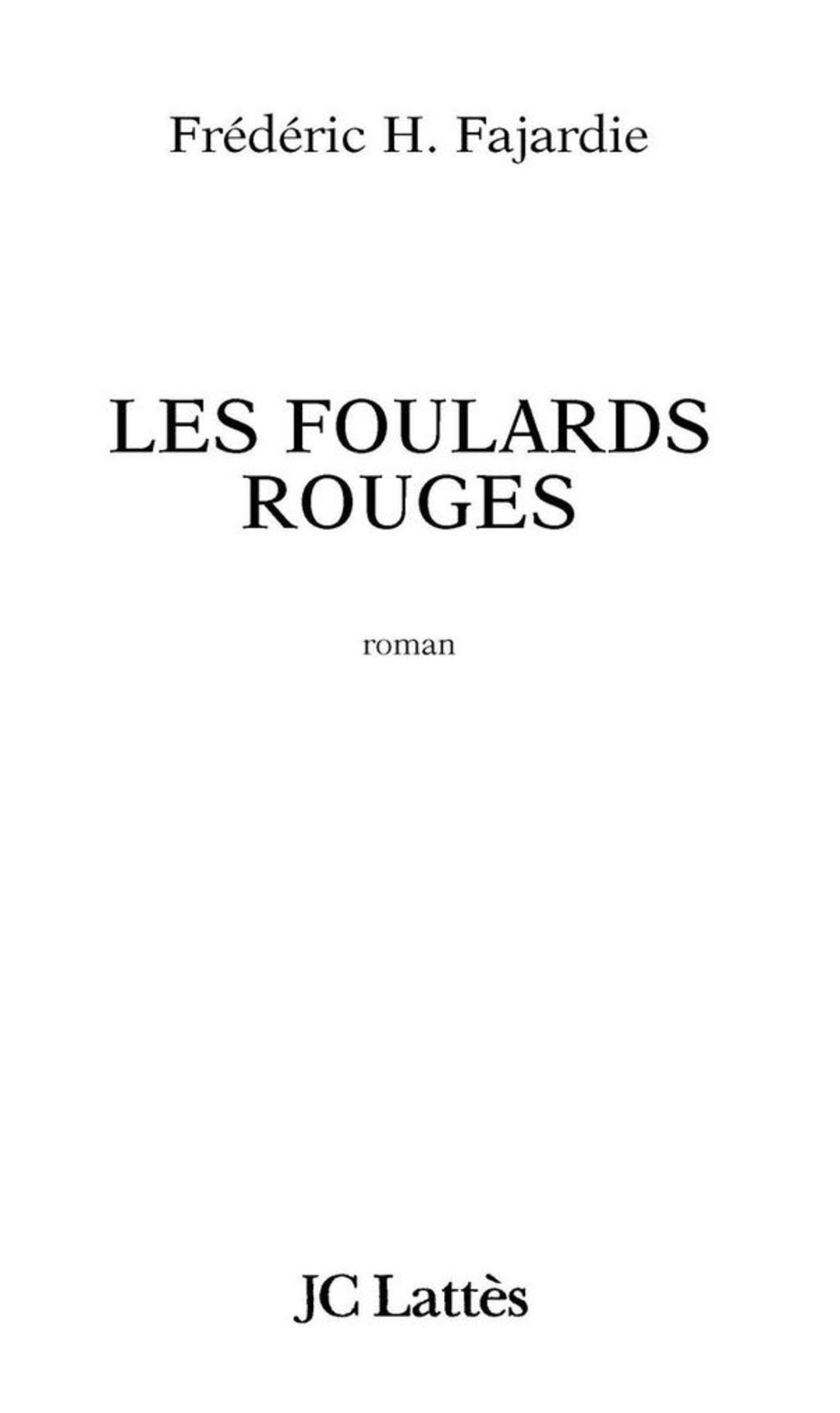 Les foulards rouges