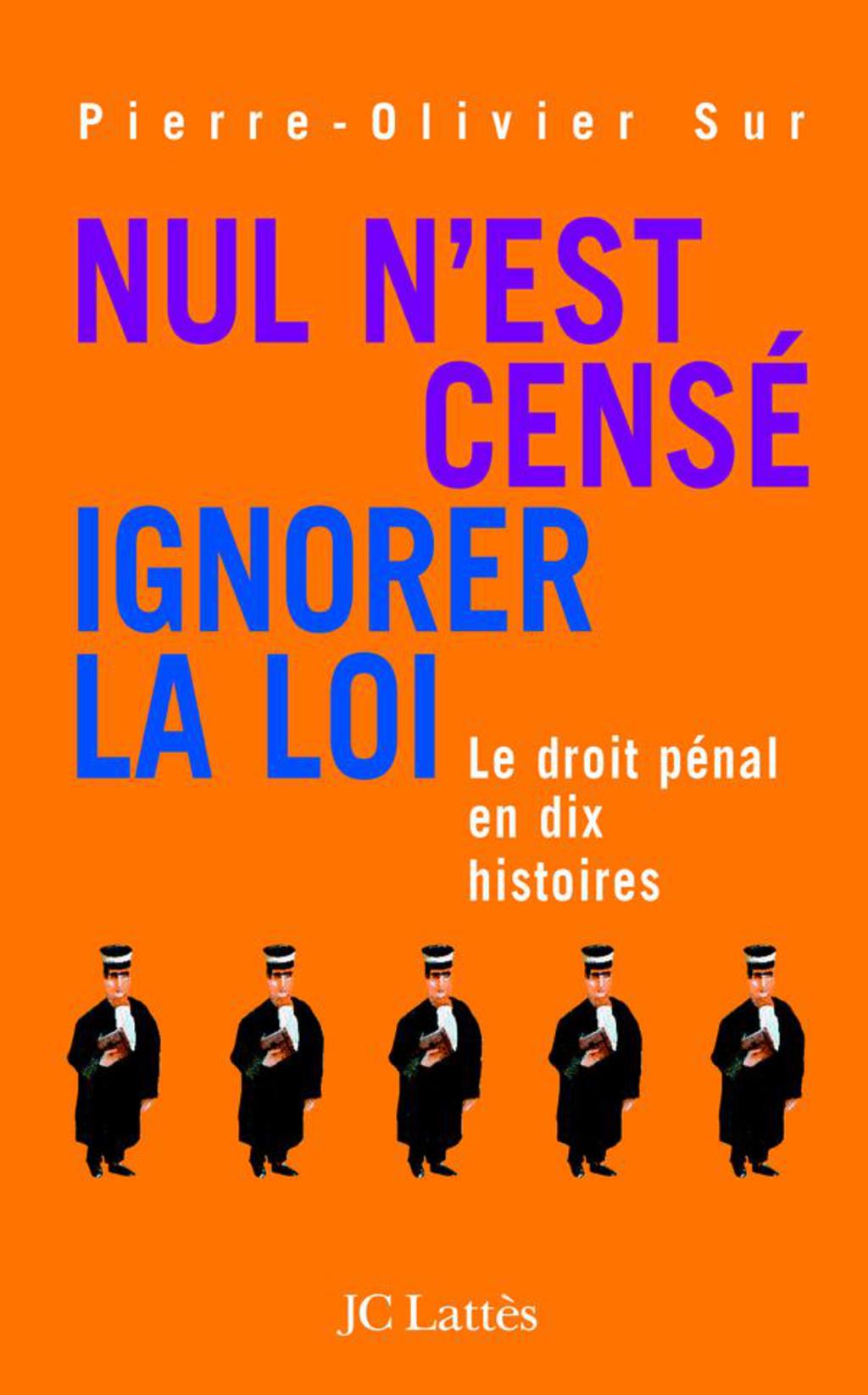 Nul n’est censé ignorer la loi
