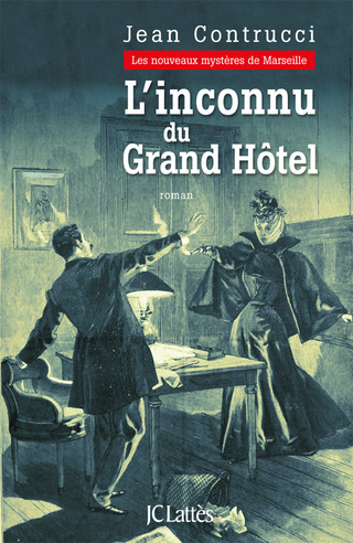 Cover image: L'inconnu du grand hôtel 9782709635189