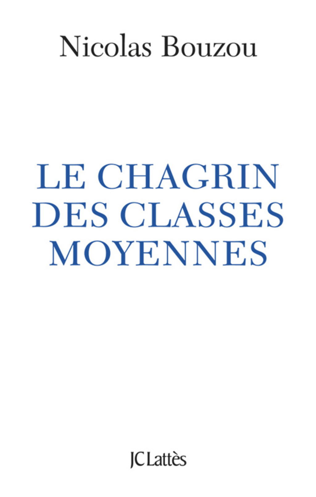 Le chagrin des classes moyennes