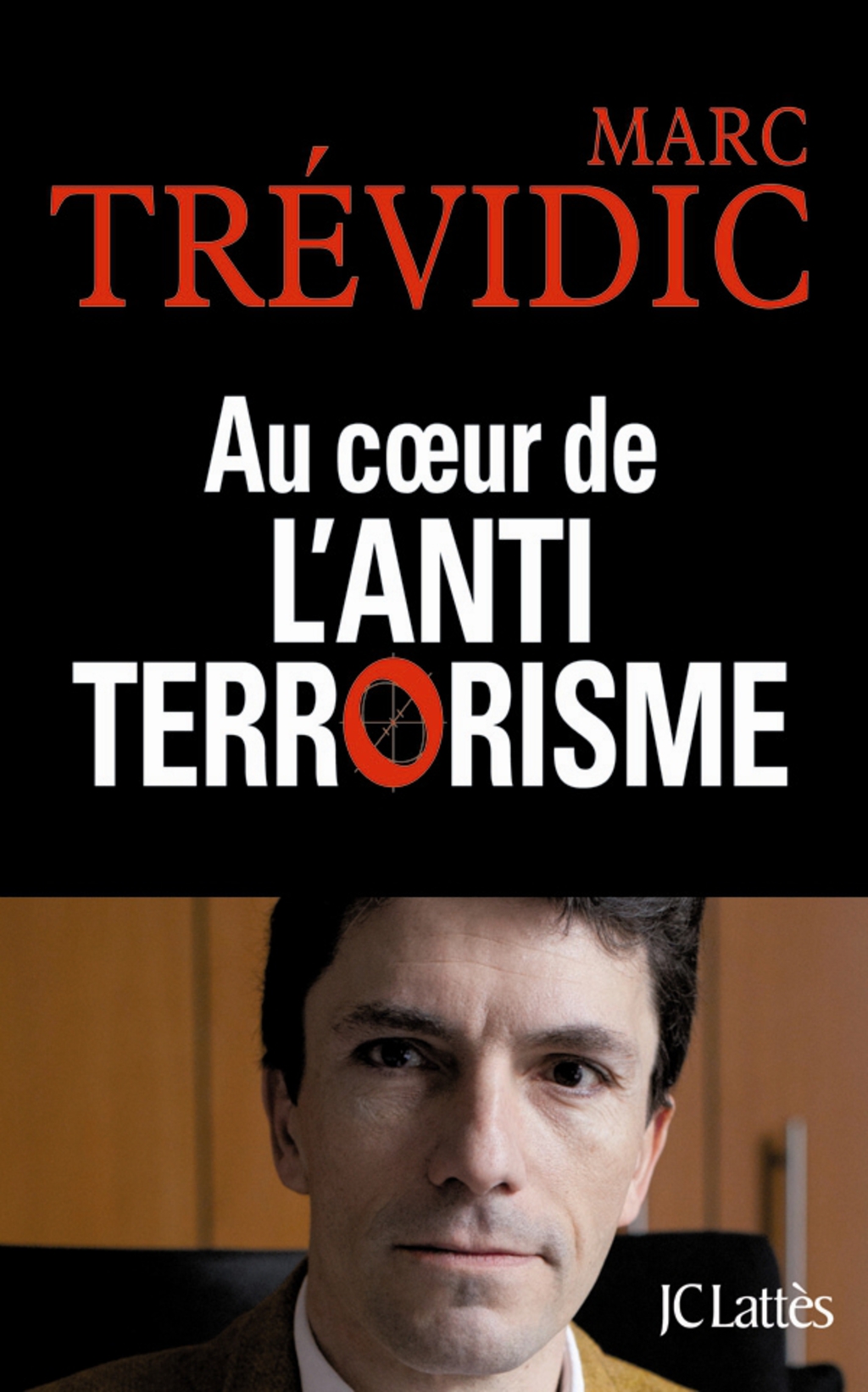 Au coeur de l’antiterrorisme