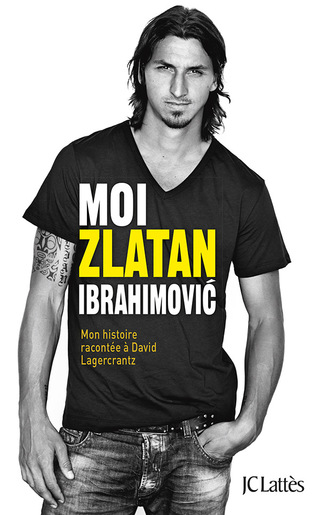 Cover image: Moi, Zlatan Ibrahimovic 9782709642927