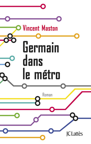 Cover image: Germain dans le métro 9782709644648